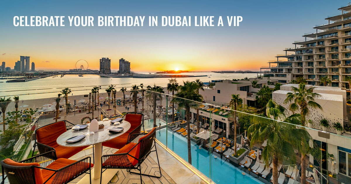 Best Restaurants in Dubai to Celebrate a Birthday