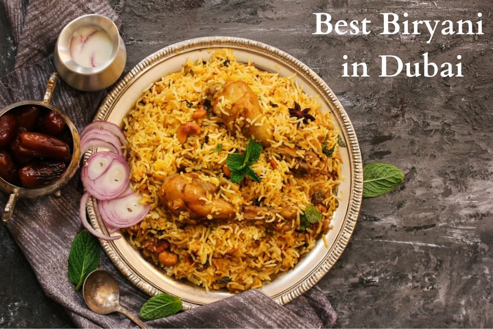 Best biryani in dubai