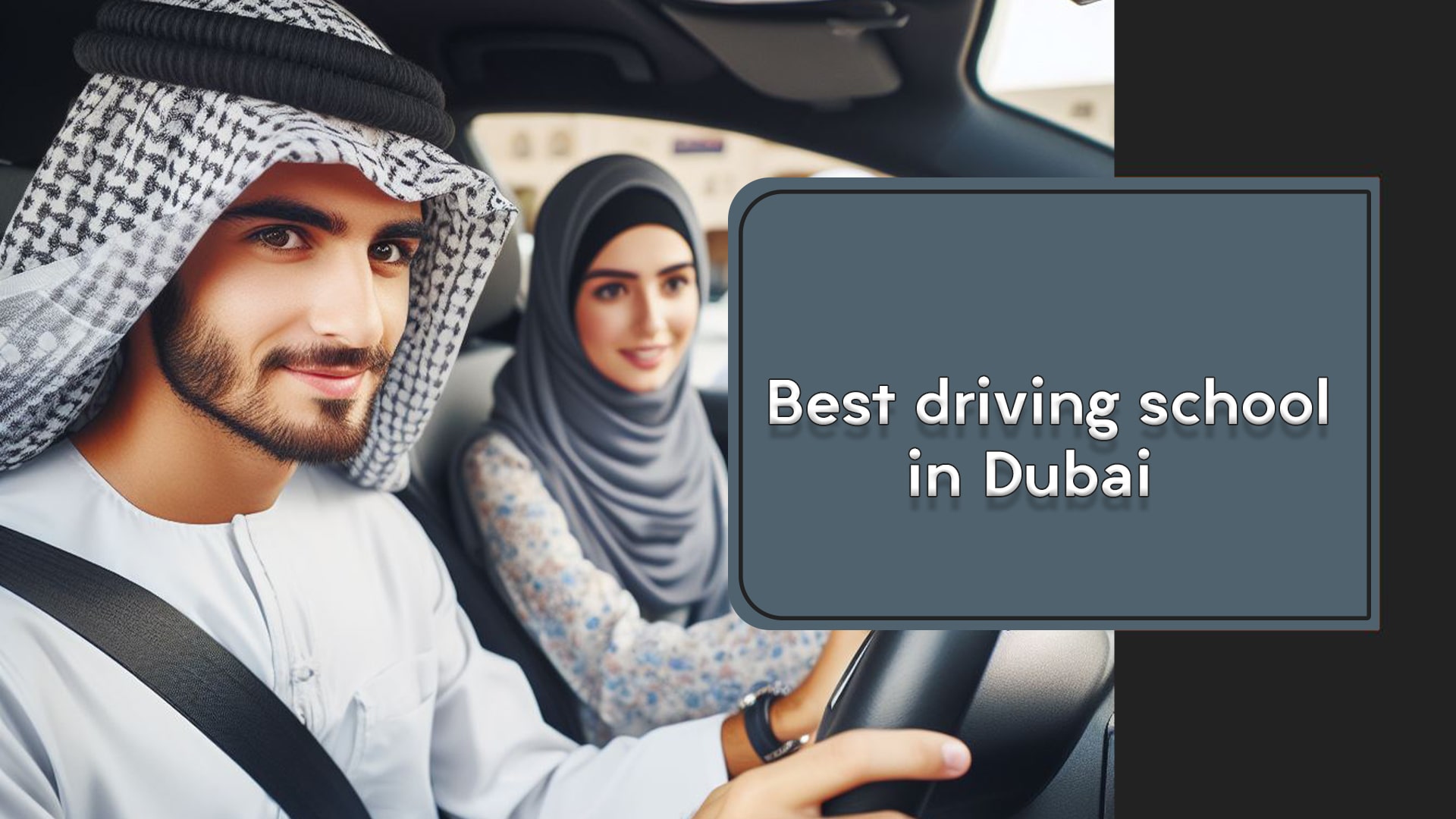 Best Driving Schools In Dubai